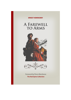 A Farewell to Arms by Ernest Hemingway - PDF Series