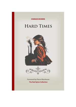 Hard Times by Charles Dickens - PDF Series