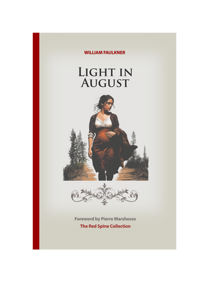 Light in August by William Faulkner - PDF Series