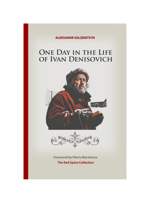 One Day in the Life of Ivan Denisovich by Aleksandr Solzhenitsyn - PDF Series