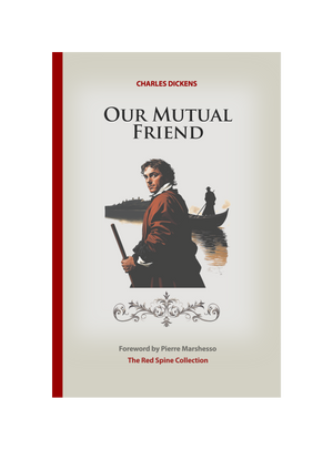 Our Mutual Friend by Charles Dickens - PDF Series