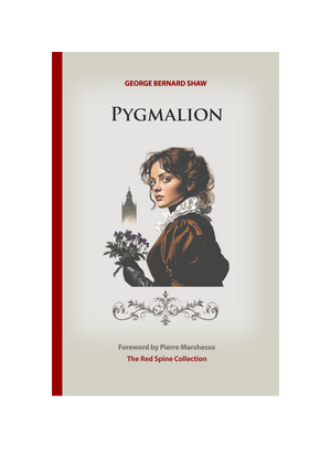 Pygmalion by George Bernard Shaw - PDF Series