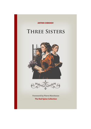 Three Sisters by Anton Chekhov - PDF Series