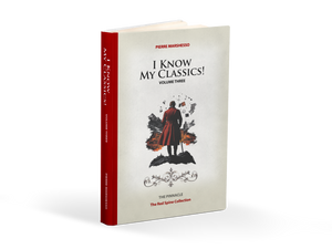I Know My Classics! - The Pinnacle by Pierre Marshesso