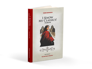 I Know My Classics! - The Legacy by Pierre Marshesso