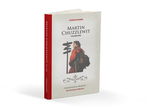 Martin Chuzzlewit by Charles Dickens (Vol.1)