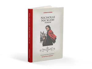 Nicholas Nickleby by Charles Dickens (Vol.1)