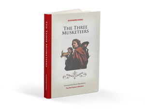 The Three Musketeers by Alexandre Dummas