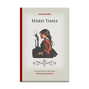 Hard Times by Charles Dickens