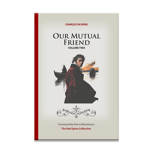 Our Mutual Friend by Charles Dickens (Vol.2)